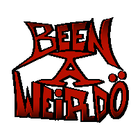 Been A Weirdo